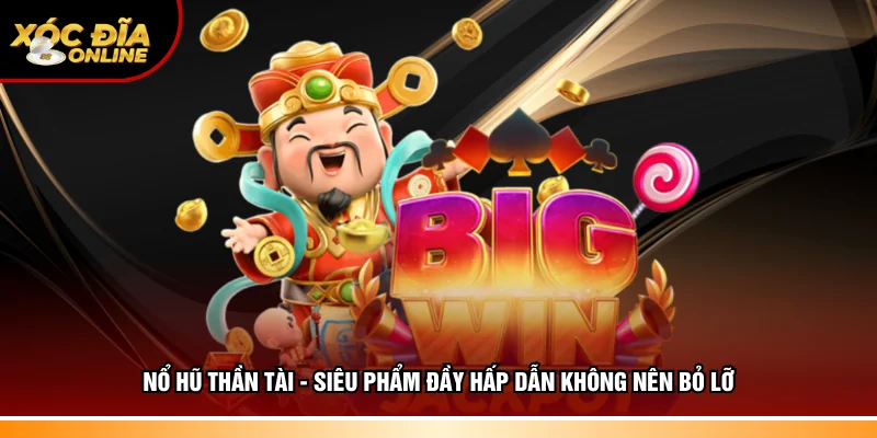 Nổ hũ thần tài