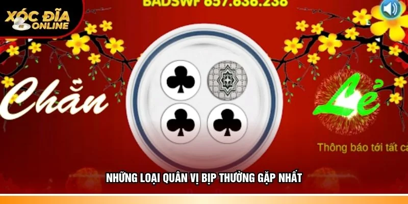 Nắm rõ đầy đủ loại quân vị bịp thường gặp nhất